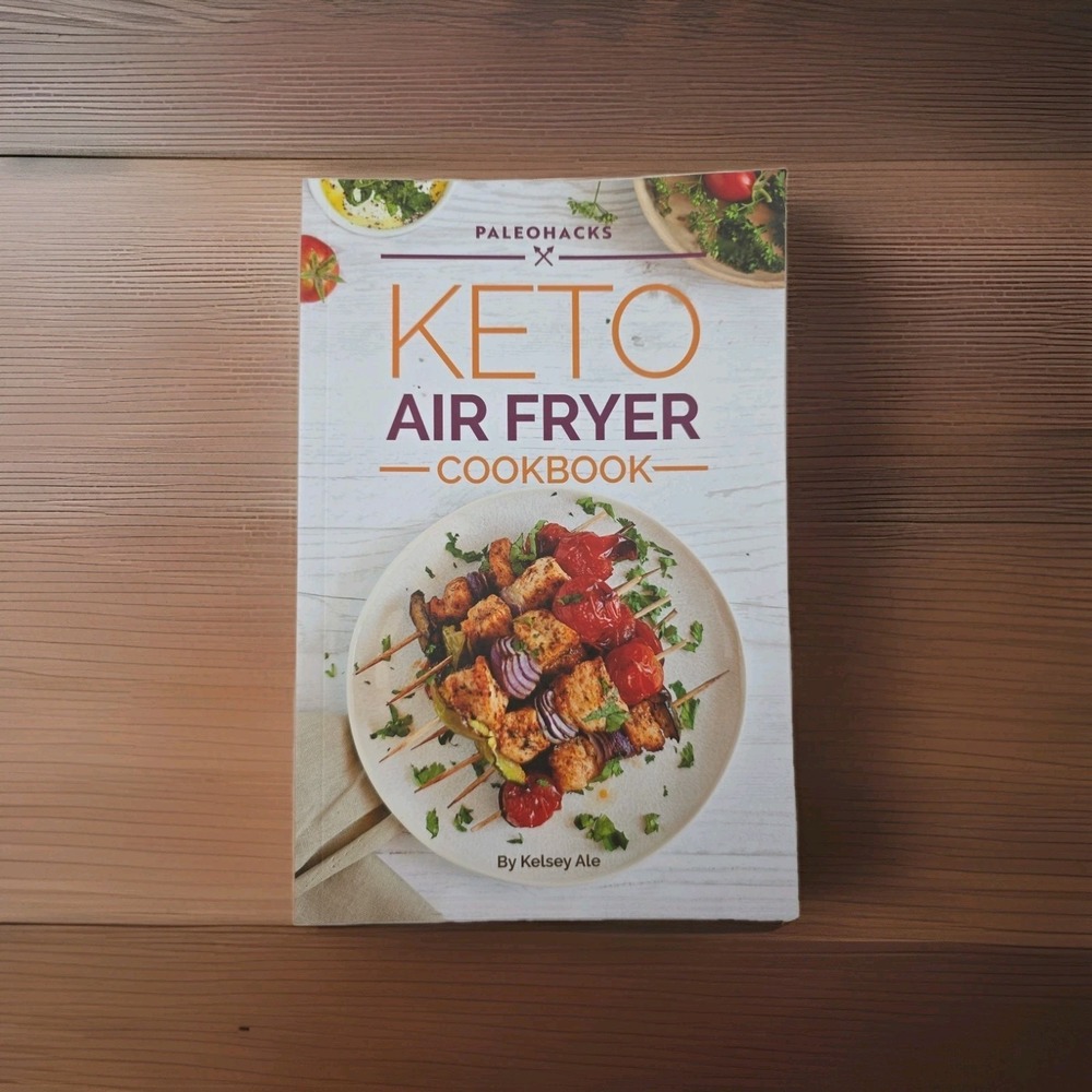 Paleohacks Keto Air Fryer Cookbook by Kelsey Ale - New‎ Bent Corner